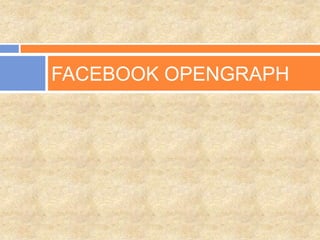FACEBOOK OPENGRAPH