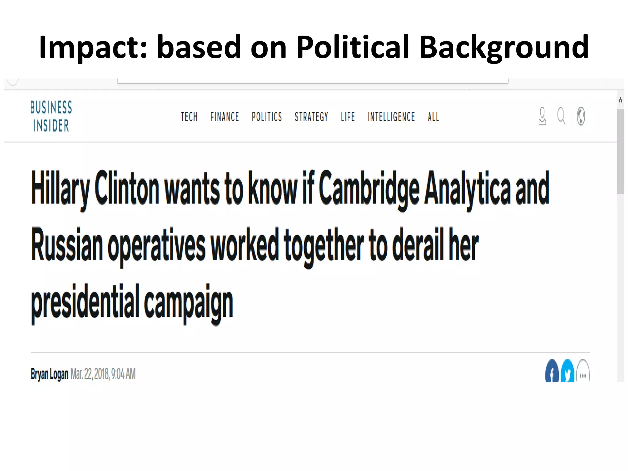 Impact: based on Political Background
 