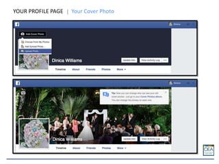 YOUR PROFILE PAGE Your Cover Photo
 