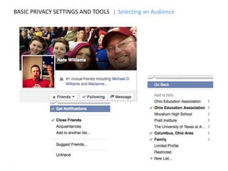 BASIC PRIVACY SETTINGS AND TOOLS Selecting an Audience
 