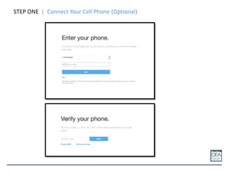 STEP ONE Connect Your Cell Phone (Optional)
 