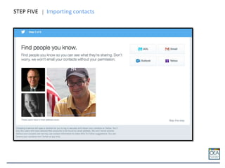 STEP FIVE Importing contacts
 