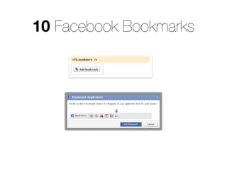 10 Facebook Bookmarks
 