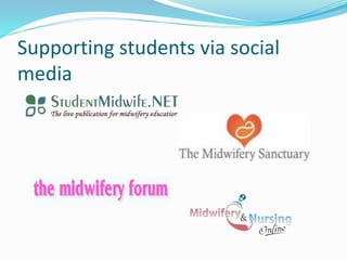 Supporting students via social
media
 