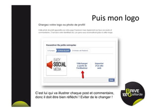 Puis mon logo
C’est lui qui va illustrer chaque post et commentaire,
donc il doit être bien réfléchi ! Eviter de le changer !
 