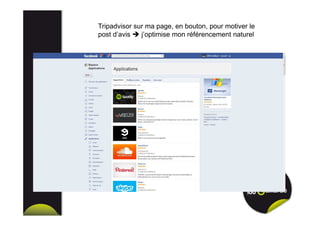 Tripadvisor sur ma page, en bouton, pour motiver le
post d’avis j’optimise mon référencement naturel
 