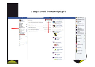 C’est pas difficile de créer un groupe !
 