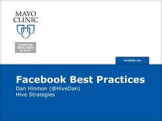 Facebook Best Practices 
 