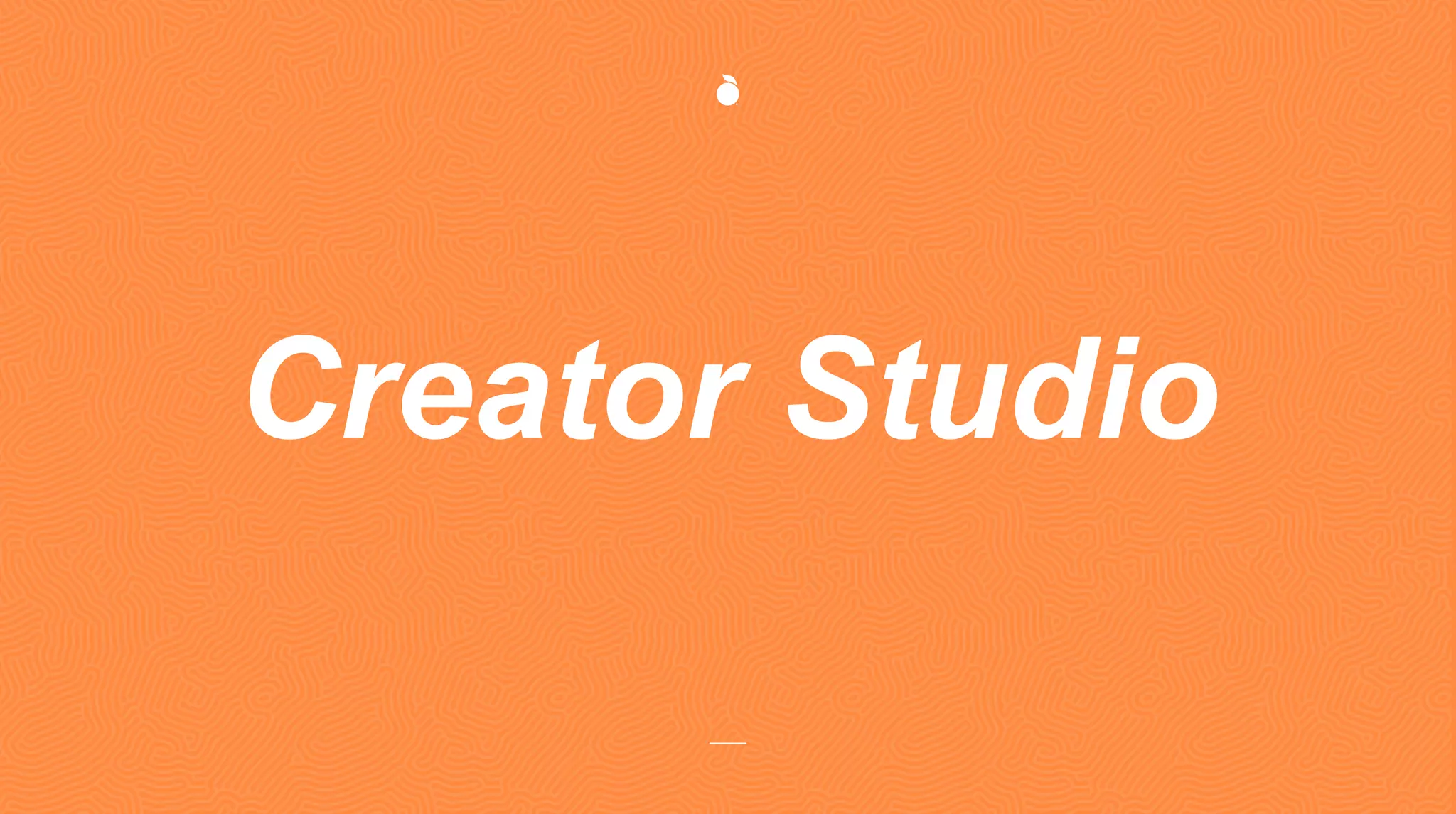 Creator Studio
 