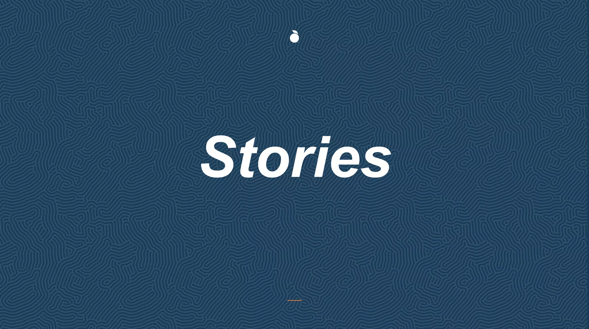 Stories
 