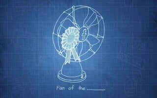 Fan of the