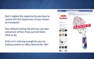 Don’t neglect the opportunity you have to control the first impression of your brand on Facebook! <br />Your default landi...