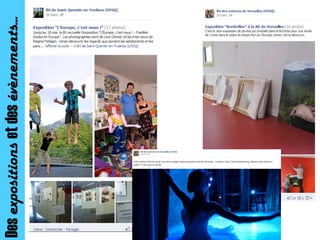 Desexpositionsetdesévènements…
 