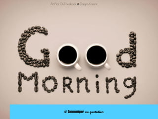 c Communiquer au quotidien
 