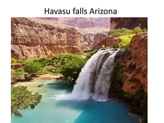 Havasu falls Arizona
 
