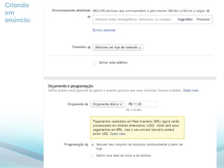Criando
um
anúncio:
 
