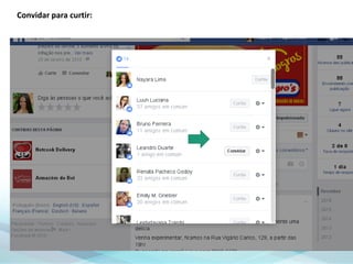 Convidar para curtir:
 
