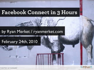 Facebook Connect in 3 Hours


  by Ryan Merket / ryanmerket.com

  February 24th, 2010




Credit: Flickr user ‘stuckinpublic’
 