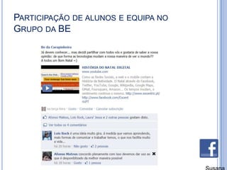 Participação de alunos e equipa no Grupo da BESusana Branco