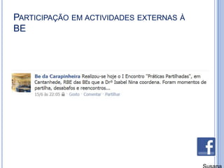 Participação em actividades externas à BESusana Branco