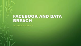 Facebook data breach | PPTX