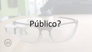 Público?
 