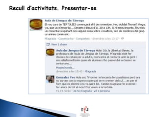 Recull d‟activitats. Presentar-se
 
