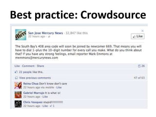 Best practice: Crowdsource
 