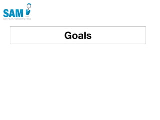 Goals
Searching is the second
most common activity
online
 