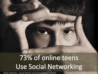 Flickr photo by Victor Bezrukov




  (Pew Internet , Social Media and Young Adults, 2009)
 