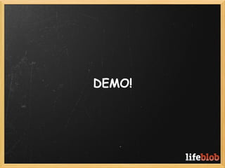 DEMO!
 
