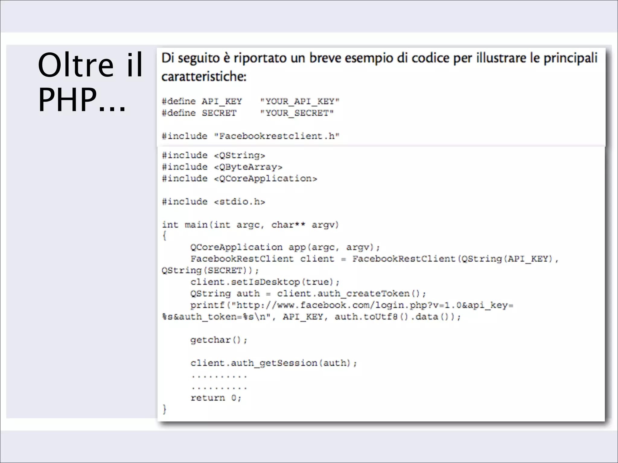 Oltre il
PHP...
 
