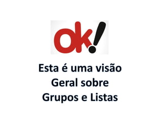 Facebook grupos e listas