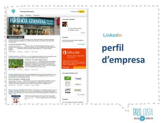 perfil
d’empresa
Linkedin
 