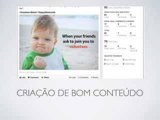 CRIAÇÃO DE BOM CONTEÚDO 
 