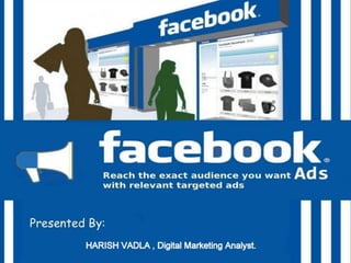 Facebook marketing by harish vadla