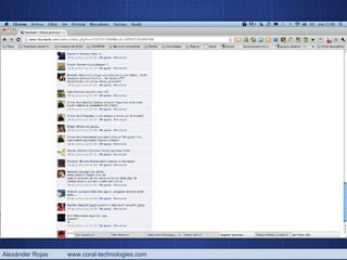 Alexánder Rojas  www.coral-technologies.com 