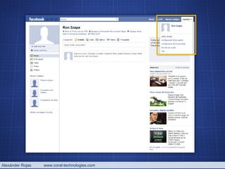 Alexánder Rojas  www.coral-technologies.com 