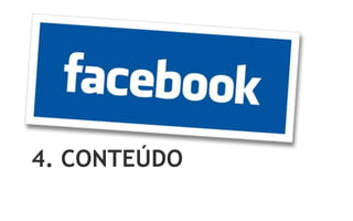4. CONTEÚDO
 