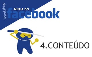4.CONTEÚDO
 