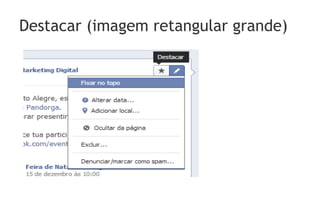 Destacar (imagem retangular grande)
 