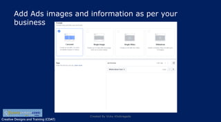 Creative Designs and Training (CDAT)
Add Ads images and information as per your
business
Created By Vicky Khobragade
 