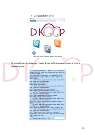 28
6. L’onglet est alors créé :
Si ne voulez pas du texte sous l’image, il vous suffit de supprimer dans le code la
seconde partie :
 