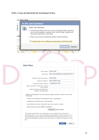 91
Enfin, il vous est demandé de revendiquer le lieu :
 