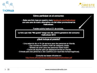 22   www.orestesocialmedia.com
 