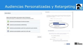 Audiencias Personalizadas y Retargeting
 