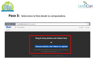 Paso 3:   Selecciona la foto desde tu computadora.
 