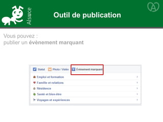 Vous pouvez :
publier un évènement marquant
Outil de publication
 