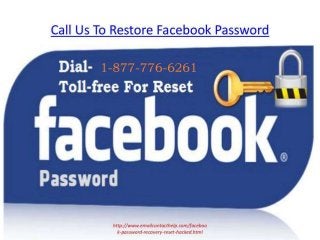 Need help for Facebook Password recovery dial 1-877-776-6261