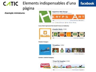 Elements indispensables d’una
                 pàgina
-Exemple miniatures
 